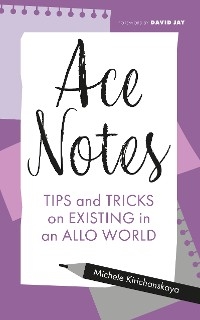 Ace Notes - Michele Kirichanskaya