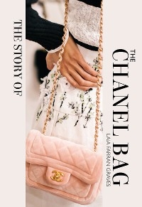 Story of the Chanel Bag -  Laia Farran Graves