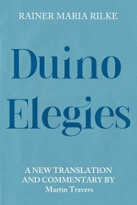 Duino Elegies -  Rainer Maria Rilke