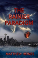 Rainier Paradigm -  Matthew Heines