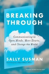 Breaking Through -  Sally Susman