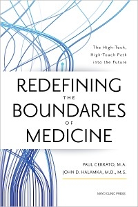 Redefining the Boundaries of Medicine -  Paul Cerrato,  John Halamka