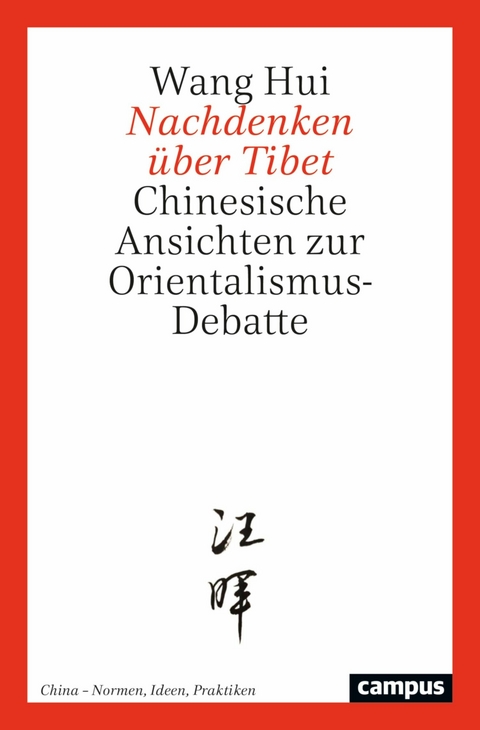 Nachdenken über Tibet - Wang Hui