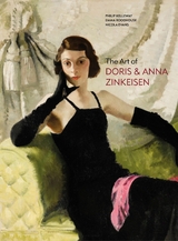 The Art of Doris and Anna Zinkeisen - Philip Kelleway, Emma Roodhouse, Nicola Evans