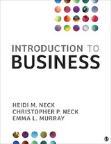 Introduction to Business - Heidi M. Neck, Christopher P. Neck, Emma L. Murray