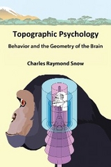 Topographic Psychology -  Charles Raymond Snow