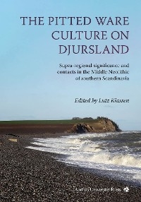 The Pitted Ware Culture on Djursland - 