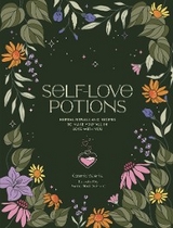 Self-Love Potions -  Cosmic Valeria
