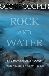 ROCK AND WATER -  Scott Cooper