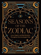 Seasons of the Zodiac - Stephanie Campos