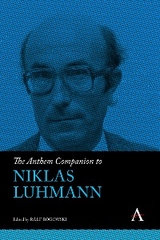 The Anthem Companion to Niklas Luhmann - 