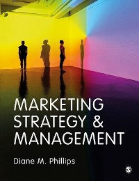 Marketing Strategy & Management -  Diane M. Phillips