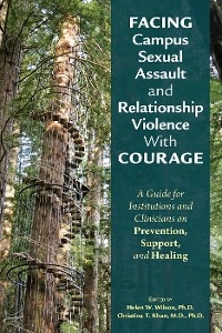 Facing Campus Sexual Assault and Relationship Violence With Courage - 