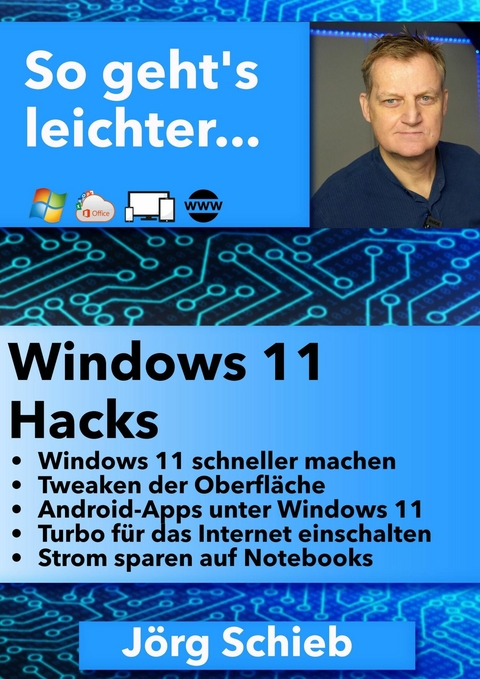 Windows 11 Hacks - Jörg Schieb