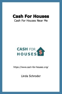 Cash For Houses -  Linda Schroder