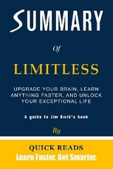 Summary of Limitless - Quick Reads