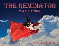 Reminator 2 and B-yond -  Pen R Mark