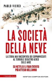 La società della neve - Pablo Vierci