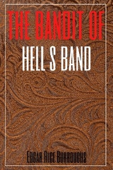 The Bandit of Hell's Bend(Annotated) - Edgar Rice Burroughs