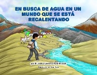 En busca de agua en un mundo que se está recalentando - Dr. Joshua Lawrence Patel Deutsch