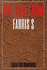 The Girl from Farris's (Annotated) - Edgar Rice Burroughs