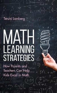 Math Learning Strategies -  Teruni Lamberg
