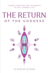 The Return of the Goddess - Elixirs de Sagesse