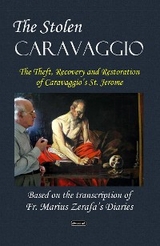 The Stolen Caravaggio - Marius Zerafa
