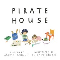Pirate House - Marlee Cardon