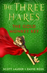 The Gold Monkey Key -  Scott Lauder,  David Ross