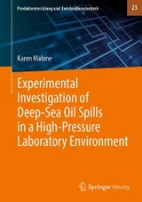 Experimental Investigation of Deep‐Sea Oil Spills in a High‐Pressure Laboratory Environment - Karen Malone