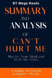 summary and analysis of can't hurt me - Reads Mega