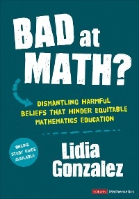 Bad at Math? -  Lidia Gonzalez