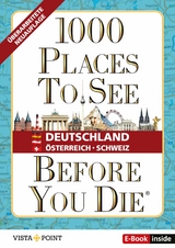 1000 Places To See Before You Die - Deutschland · Österreich · Schweiz - 