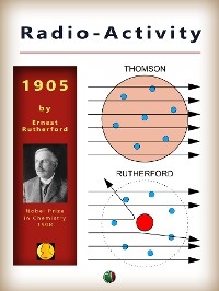 Radio-Activity - Ernest Rutherford