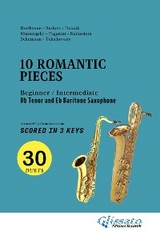 Bb Tenor and Eb Baritone Saxophone easy duets book - 10 Romantic Pieces (scored in 3 keys) - Johannes Brahms, Antonin Dvorak, Peter Ilyich Tchaikovsky, Modest Mussorgsky, Niccolò Paganini, Anton Rubinstein, Robert Schumann, Ludwig Van Beethoven