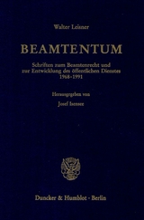 Beamtentum. - Walter Leisner