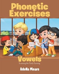 Phonetic Exercises - Adella Mears