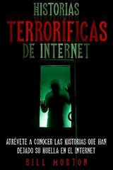 Historias Terroríficas de Internet - Bill Morton