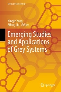 Emerging Studies and Applications of Grey Systems - 