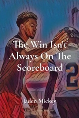 Win Isn't Always On The Scoreboard -  Mickey