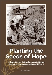 Planting the Seeds of Hope -  Frederick Whitford