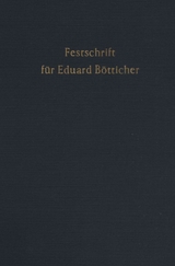 Festschrift für Eduard Bötticher zum 70. Geburtstag. - 