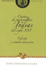 Cartas de particulares en Indias del siglo XVI - Fernández Alcaide, Marta