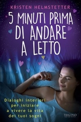 5 minuti prima di andare a letto - Kristen Helmstetter