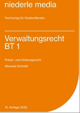Verwaltungsrecht BT 1 - 2022 - Schmidt, Manuela