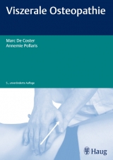 Viszerale Osteopathie - De Coster, Marc; Pollaris, Annemie
