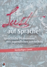 Lust auf Sprache! - Antje Lehbrink