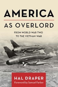 America as Overlord -  Hal Draper