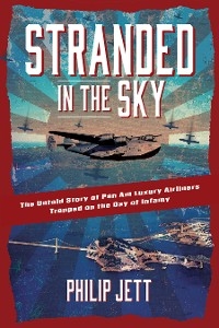 Stranded in the Sky -  Philip Jett